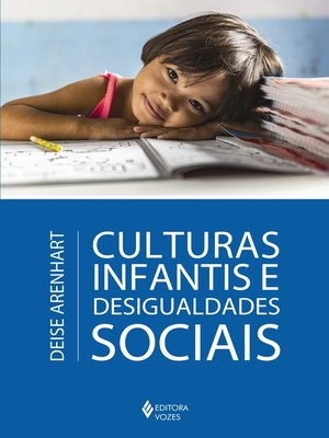 cover image of Culturas infantis e desigualdades sociais